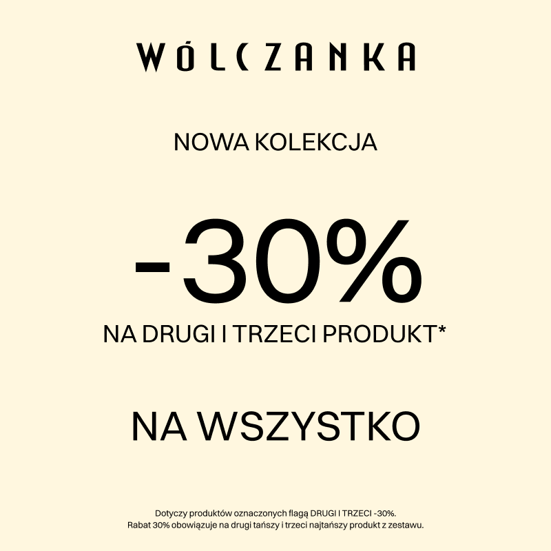 Grafika promocyjna w jasnej, minimalistycznej kolorystyce, promująca ofertę marki Wólczanka: „-30% na drugi i trzeci produkt” w ramach nowej kolekcji.